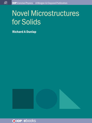 cover image of Novel Microstructures for Solids